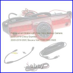 Brake Light Rear View Reverse Backup Camera Compatible with 2003-2019 Chevy E