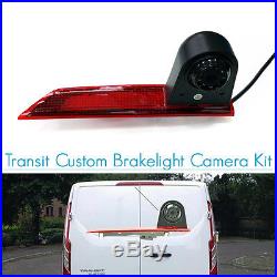 Door Brake Light Rear View Parking Van Reverse Camera For Ford Transit Custom