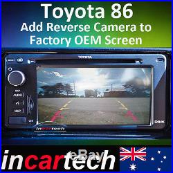 Toyota GT86 / GTS86 2012+ Reverse Camera Integration For OEM Navigation Screen