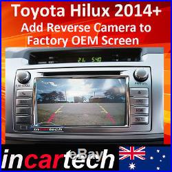 Toyota Hilux 2014+ Reverse Camera Integration For OEM Factory Navigation Screen